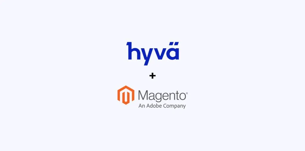 Das Hyvä Theme für Magento 2 